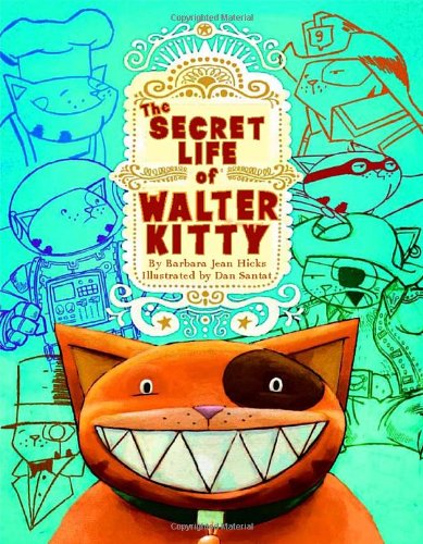 cover image The Secret Life of Walter Kitty