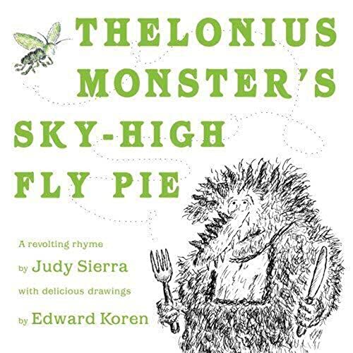 cover image Thelonius Monster's Sky-High Fly Pie