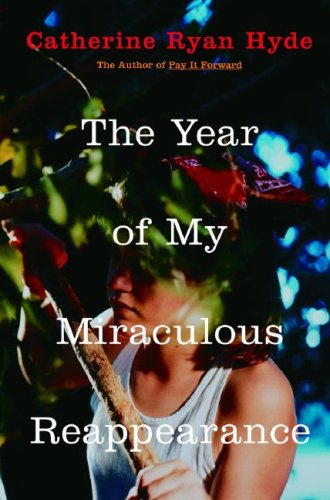 cover image The Year of My Miraculous Reappearance