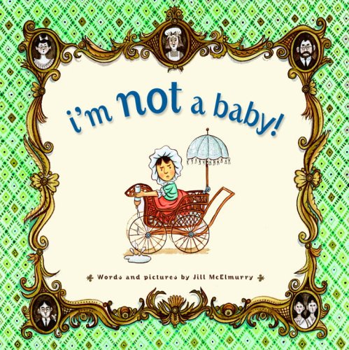 cover image I'm Not a Baby!
