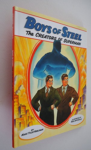 cover image Boys of Steel: The Creators of Superman