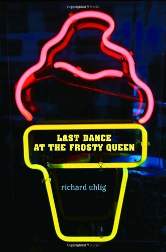 cover image Last Dance at the Frosty Queen