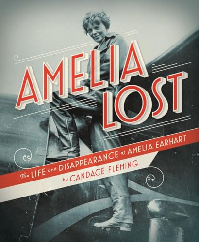 cover image Amelia Lost: The Life and Disappearance of Amelia Earhart