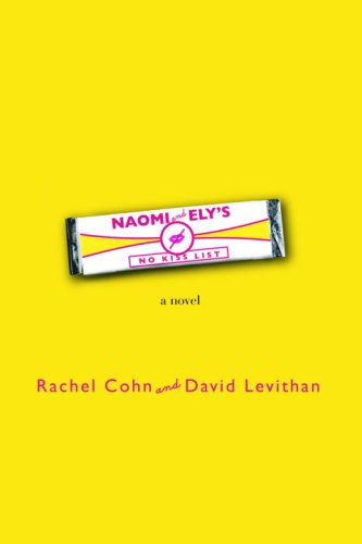 cover image Naomi and Ely's No Kiss List