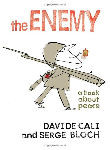 cover image The Enemy: A Book About Peace