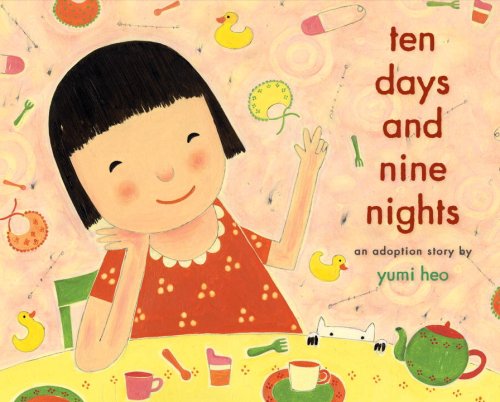 cover image Ten Days and Nine Nights: An Adoption Story
