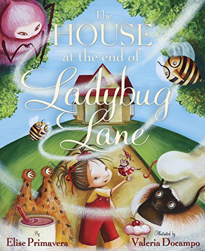 cover image The House at the End 
of Ladybug Lane