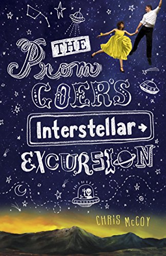 cover image The Prom Goer’s Interstellar Excursion