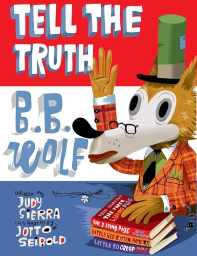 cover image Tell the Truth, B.B. Wolf