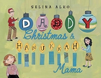 Daddy Christmas and Hanukkah Mama