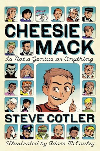 cover image Cheesie Mack Is Not a Genius or Anything