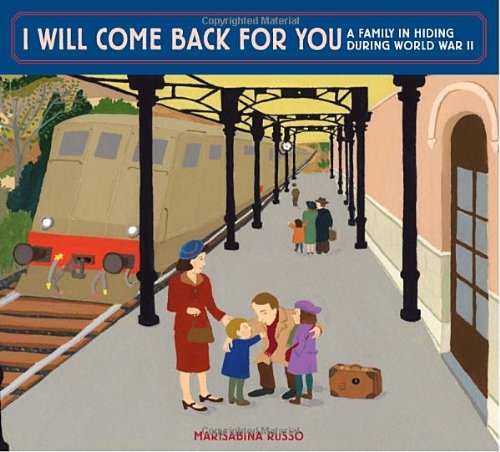cover image I Will Come Back for You: A Family in Hiding During World War II