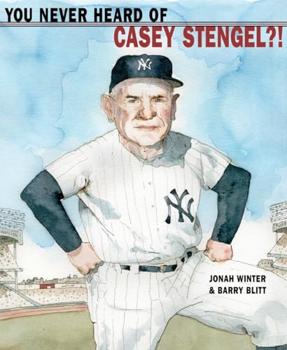 cover image You Never Heard of Casey Stengel?!
