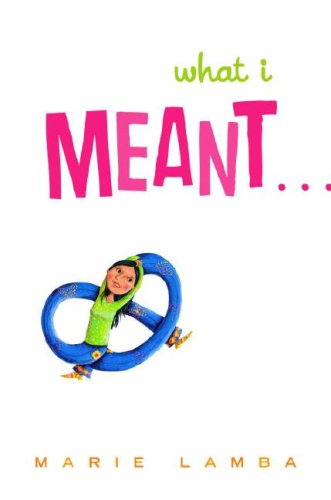 cover image What I Meant...