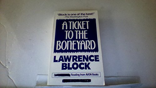 cover image A Ticket to the Boneyard