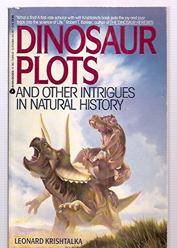 cover image Dinosaur Plots & Other Intrigues in Natural History
