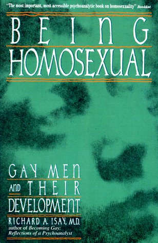 cover image Being Homosexual: Gay Men and Their Development