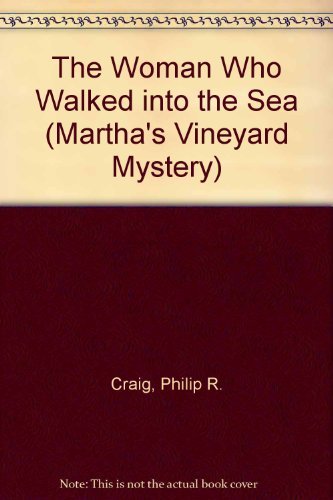 cover image The Woman Who Walked Into the Sea