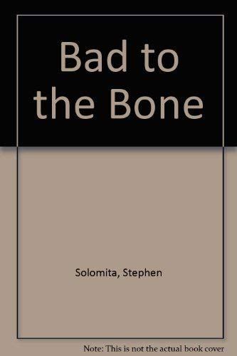 cover image Bad to the Bone