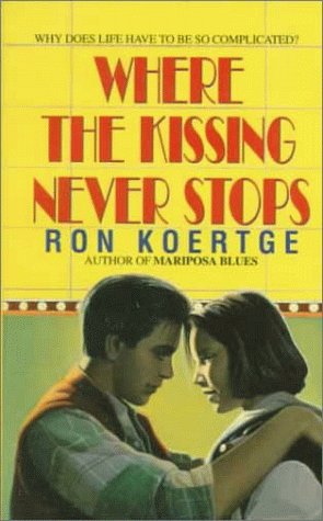 cover image Where the Kissing Never Stops