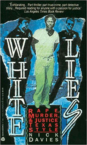 cover image White Lies: Rape, Murder and Justice Texas Style