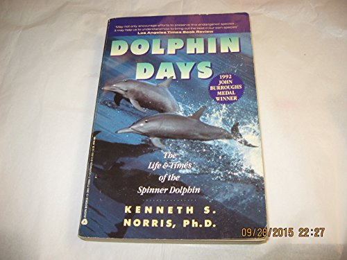 cover image Dolphin Days: The Life and Times of the Spinner Dolphin