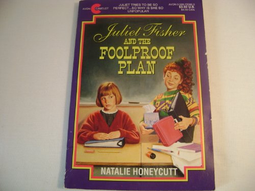 cover image Juliet Fisher and the Foolproof Plan