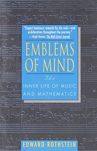 cover image Emblems of Mind: The Inner Life of Music and Mathematics