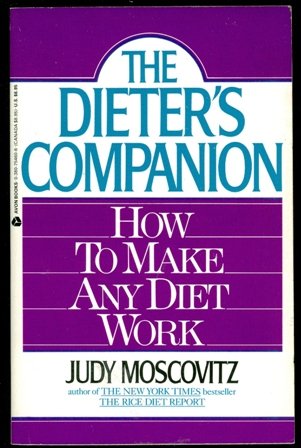 cover image The Dieter's Companion: How to Make Any Diet Work