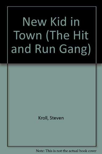 cover image Hit and Run Gang #01: New Kid in Town