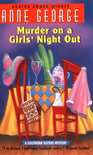 cover image Murder on a Girls' Night Out: A Southern Sisters Mystery