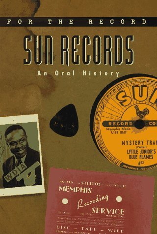 cover image Sun Records: An Oral History