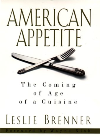 cover image American Appetite: The Coming of Age of a Cuisine