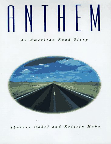cover image Anthem: An American Road Story