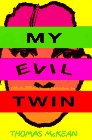 cover image My Evil Twin