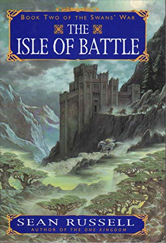 cover image THE ISLE OF BATTLE: Book Two of the Swans' War