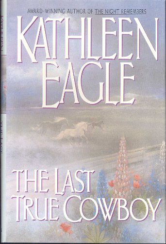 cover image Last True Cowboy