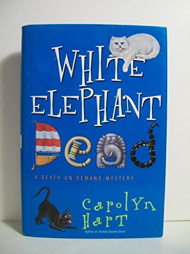 cover image White Elephant Dead:: A Death on Demand Mystery