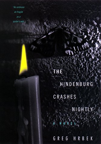 cover image The Hindenburg Crashes Nightly