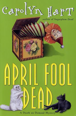 cover image APRIL FOOL DEAD: A Death on Demand Mystery