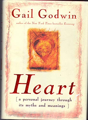 cover image Heart: A Personal Journey Through Its Myth and Meanings