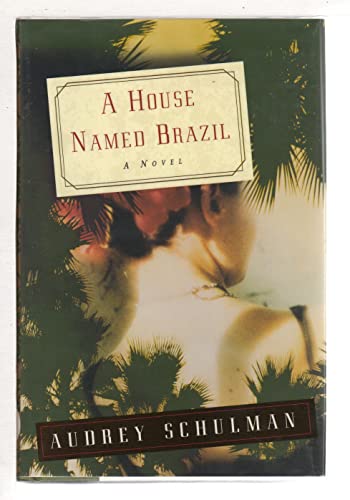 cover image A House Named Brazil