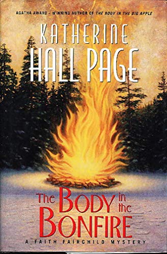 cover image THE BODY IN THE BONFIRE: A Faith Fairchild Mystery