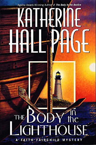 cover image THE BODY IN THE LIGHTHOUSE: A Faith Fairchild Mystery