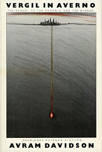 Vergil in Averno: The Sequel to the Phoenix and the Mirror