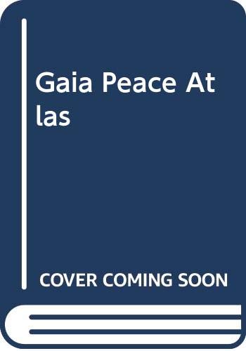 cover image Gaia Peace Atlas