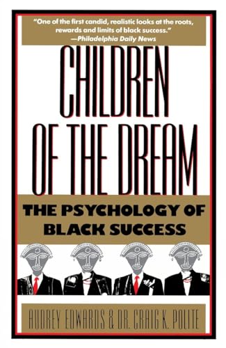 cover image Children of the Dream: The Psychology of Black Success