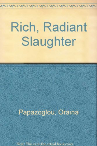 cover image Rich, Radiant Slaugh