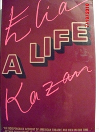 Elia Kazan: A Life