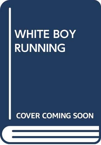 cover image White Boy Running